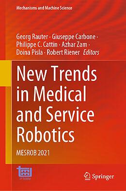 Livre Relié New Trends in Medical and Service Robotics de 