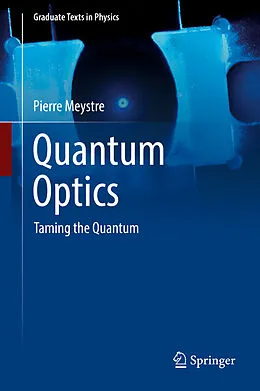 E-Book (pdf) Quantum Optics von Pierre Meystre