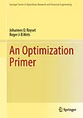 E-Book (pdf) An Optimization Primer von Johannes O. Royset, Roger J-B Wets
