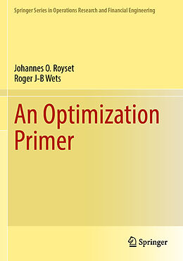 Kartonierter Einband An Optimization Primer von Roger J-B Wets, Johannes O. Royset