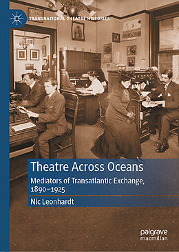 Fester Einband Theatre Across Oceans von Nic Leonhardt