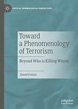 eBook (pdf) Toward a Phenomenology of Terrorism de David Polizzi