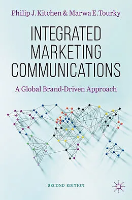 E-Book (pdf) Integrated Marketing Communications von Philip J. Kitchen, Marwa E. Tourky
