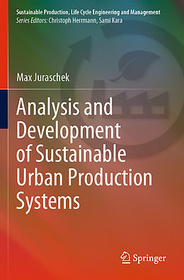 Couverture cartonnée Analysis and Development of Sustainable Urban Production Systems de Max Juraschek