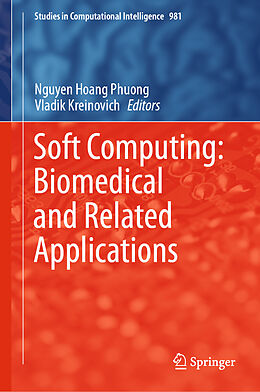 Fester Einband Soft Computing: Biomedical and Related Applications von 