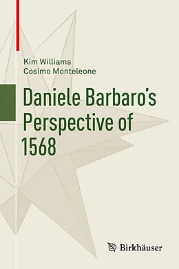 Fester Einband Daniele Barbaro s Perspective of 1568 von Kim Williams, Cosimo Monteleone