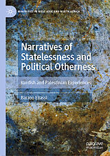 eBook (pdf) Narratives of Statelessness and Political Otherness de Barzoo Eliassi