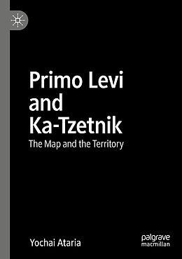 Kartonierter Einband Primo Levi and Ka-Tzetnik von Yochai Ataria