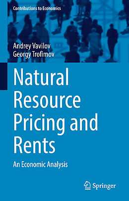 Livre Relié Natural Resource Pricing and Rents de Georgy Trofimov, Andrey Vavilov