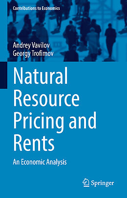 eBook (pdf) Natural Resource Pricing and Rents de Andrey Vavilov, Georgy Trofimov