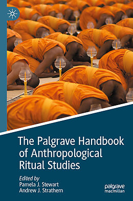 Couverture cartonnée The Palgrave Handbook of Anthropological Ritual Studies de 