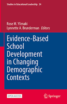 Livre Relié Evidence-Based School Development in Changing Demographic Contexts de 