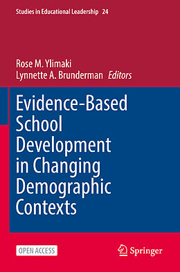 Kartonierter Einband Evidence-Based School Development in Changing Demographic Contexts von 