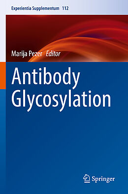 Kartonierter Einband Antibody Glycosylation von 