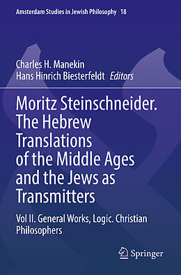 Couverture cartonnée Moritz Steinschneider. The Hebrew Translations of the Middle Ages and the Jews as Transmitters de 