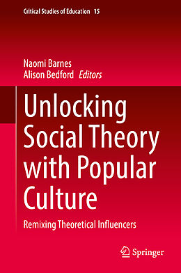 Livre Relié Unlocking Social Theory with Popular Culture de 