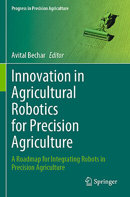 Kartonierter Einband Innovation in Agricultural Robotics for Precision Agriculture von 