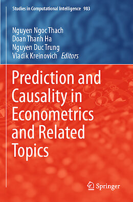 Kartonierter Einband Prediction and Causality in Econometrics and Related Topics von 