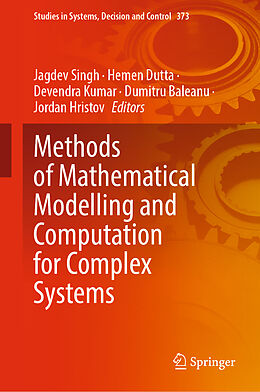 Livre Relié Methods of Mathematical Modelling and Computation for Complex Systems de 