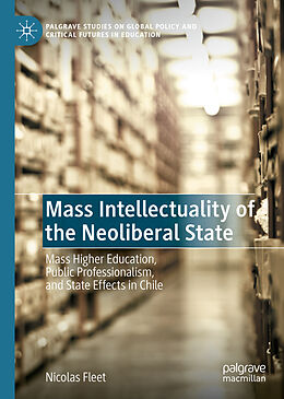 Livre Relié Mass Intellectuality of the Neoliberal State de Nicolas Fleet