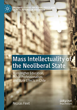 Couverture cartonnée Mass Intellectuality of the Neoliberal State de Nicolas Fleet