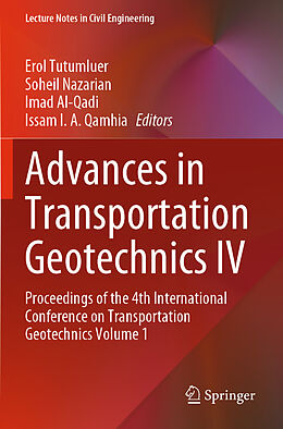 Kartonierter Einband Advances in Transportation Geotechnics IV von 