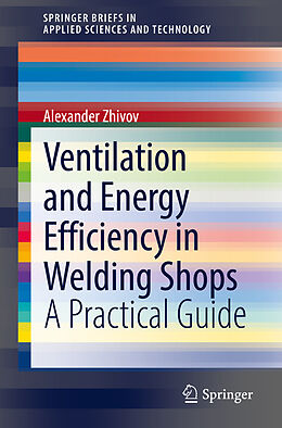 E-Book (pdf) Ventilation and Energy Efficiency in Welding Shops von Alexander Zhivov