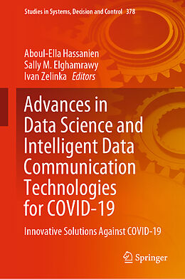 Livre Relié Advances in Data Science and Intelligent Data Communication Technologies for COVID-19 de 