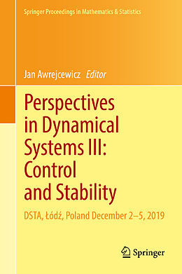 Fester Einband Perspectives in Dynamical Systems III: Control and Stability von 