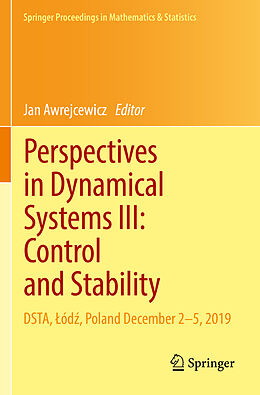 Kartonierter Einband Perspectives in Dynamical Systems III: Control and Stability von 