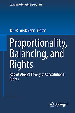 Couverture cartonnée Proportionality, Balancing, and Rights de 