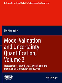 Couverture cartonnée Model Validation and Uncertainty Quantification, Volume 3 de 