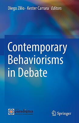 Livre Relié Contemporary Behaviorisms in Debate de 