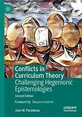 E-Book (pdf) Conflicts in Curriculum Theory von João M. Paraskeva