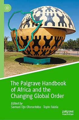 Livre Relié The Palgrave Handbook of Africa and the Changing Global Order de 