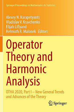 Couverture cartonnée Operator Theory and Harmonic Analysis de 