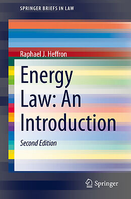Kartonierter Einband Energy Law: An Introduction von Raphael J. Heffron