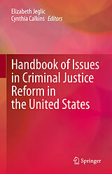 eBook (pdf) Handbook of Issues in Criminal Justice Reform in the United States de 