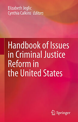 eBook (pdf) Handbook of Issues in Criminal Justice Reform in the United States de 