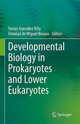 Fester Einband Developmental Biology in Prokaryotes and Lower Eukaryotes von 