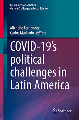 Livre Relié COVID-19's political challenges in Latin America de 