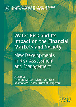 Livre Relié Water Risk and Its Impact on the Financial Markets and Society de 