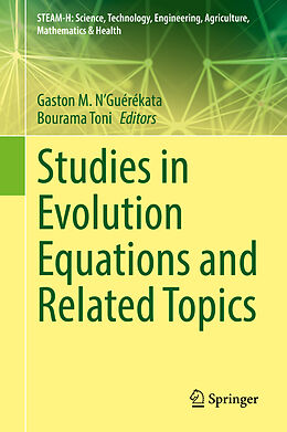 Livre Relié Studies in Evolution Equations and Related Topics de 