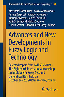 Couverture cartonnée Advances and New Developments in Fuzzy Logic and Technology de 