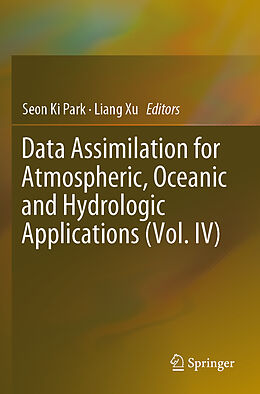 Couverture cartonnée Data Assimilation for Atmospheric, Oceanic and Hydrologic Applications (Vol. IV) de 