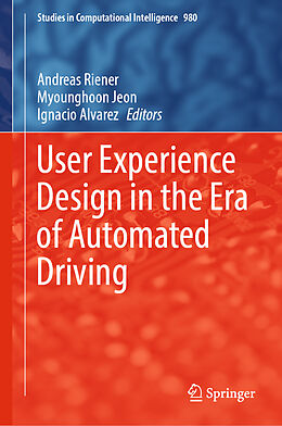 Fester Einband User Experience Design in the Era of Automated Driving von 