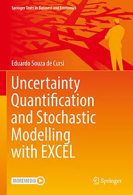 E-Book (pdf) Uncertainty Quantification and Stochastic Modelling with EXCEL von Eduardo Souza De Cursi