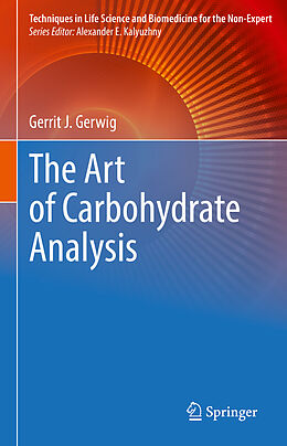 Livre Relié The Art of Carbohydrate Analysis de Gerrit J. Gerwig