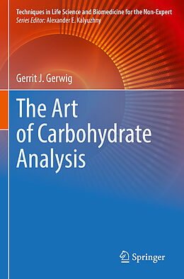 Couverture cartonnée The Art of Carbohydrate Analysis de Gerrit J. Gerwig