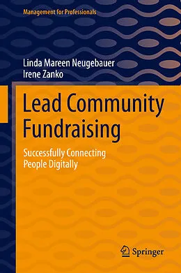 E-Book (pdf) Lead Community Fundraising von Linda Mareen Neugebauer, Irene Zanko